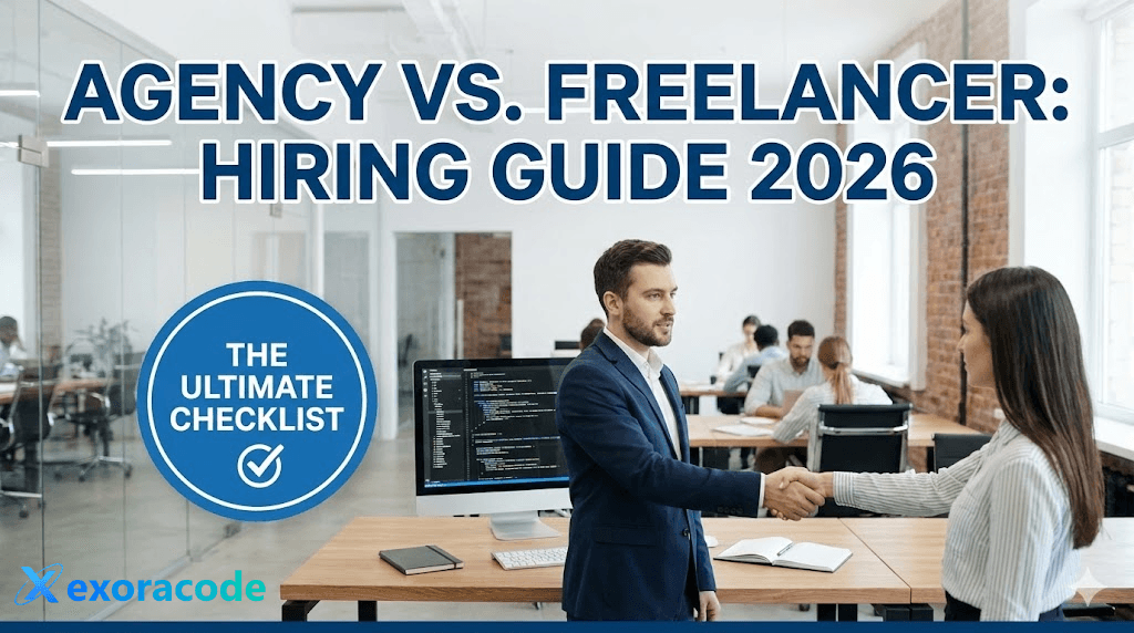 How to Choose the Right Web Development Agency in 2026: A Business Owner's Guide